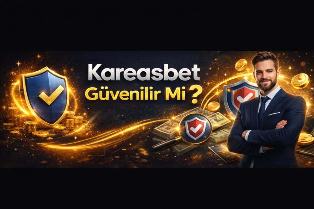 kareasbet güvenilir mi